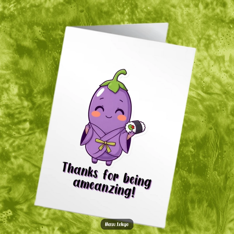 Funny Free Printable Thank You Card featuring a cheerful eggplant in a purple kimono holding a sushi roll happily.